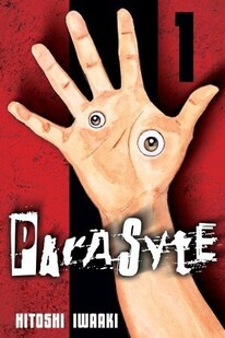 Cover of Parasyte volume 1 where a hand is facing palm. up and there are two eyes looking out of it at us