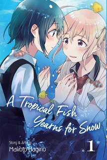 Cover of A Tropical Fish Yearns for Snow vol 1 by Matoko Hagino