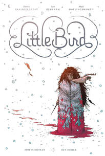 Cover of Little Bird: The fight for Elder's Hope