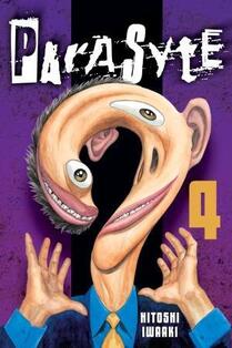 Cover of Parasyte volume 4. A parasite-infested human in a blue button-down shirt and yellow tie has a warped head from the neck up. His face is horribly stretched into a question-mark shape.