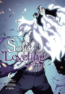 Cover of Solo Leveling volume 6. In a beast form, a hunter is roaring rearing his head back. His eyes glow yellow.