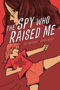 Cover of The Spy who Raised Me