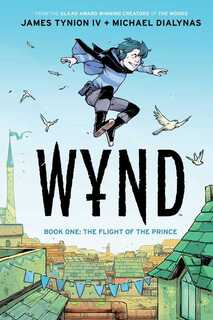 Cover of Wynd volume 1. Wynd jumps from rooftop to rooftop with some birds flying behind him. He has a carefree look on his face.