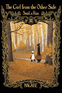 The Girl from the Other Side Deluxe volume 3. Shiva, all in white, and Teacher, all in black, are walking in an autumn forest full of orange leaves. They are walking away from us. Teacher is holding a brown suitcase.