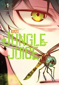 cover of Jungle Juice volume 1. Suchan's face is very close, we can only see his eye and part of his cheek, and there is a dragon fly in front of it. His green eye is looking at us intensely.