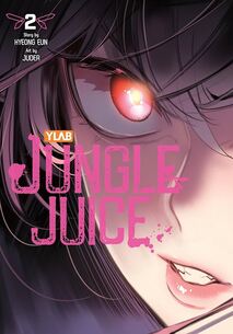Cover of Jungle Juice volume 2. A zoomed in close up to Huijin's face with her glowing eye as she's about to attack. Her purple hair is around her face.