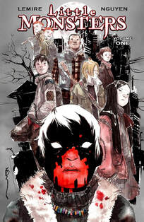 Cover of Little Monsters volume 1. The eight children are stacked behind one another all looking off in various directions. One of them, front and center, has half his face covered in bright red blood. The rest of his face is black, and his eyes are solid white.