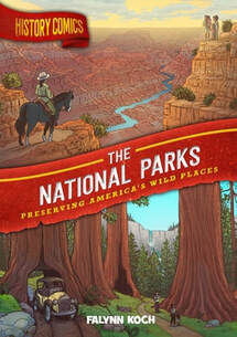 Cover of The National Parks. On the top half, an explorer is looking out over something that looks like the Grand Canyon. On the bottom, an old-style car drives through a tree in a Giant Sequoia grove.