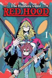 Cover of The Hunters Guild: Red Hood volume 1. Grimm in her adult form is standing behind Velou in her red hood holding a shotgun. Her blonde hair is flowing out of the hood of her cape. Velou has red hair and it's braided to the right of his face. He's wearing a green jacket and is also holding a long-barreled gun. 