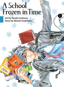 Cover of A School frozen in time volume 1