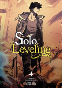 Cover of Solo Leveling volume 4. Jinwoo is emerging from thick smoke. He's dressed in all dark brown, and his weapon hangs by his side. He's looking off panel into the distance.