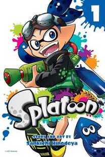 Cover of Splatoon volume 1. The main inkling holds up his ink gun and looks to be in mid-run. He has his 