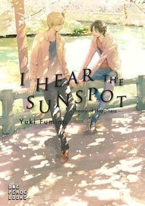 Cover of I Hear the Sunspot volume 2. Kōhei and Taichi sit on a fence facing each other. Both are wearing a light colored shirt and dark pants.Around them, the sun peaks through tree leaves in a park-like setting.