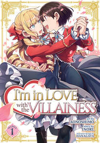 Cover of I'm in Love with the Villainess volume 1. Claire and Ray are in each other's arms like they are dancing. Both are wearing their school uniform, which is a red coat and gray skirt. Ray has short brown hair, and is smiling at Claire. Claire is blond with ringlet curls and is surprised as she looks back at Ray.