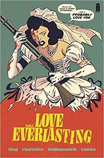 Love Everlasting volume 1. Joan is in a wedding dress, spotted with blood, and she's holding a shotgun. 