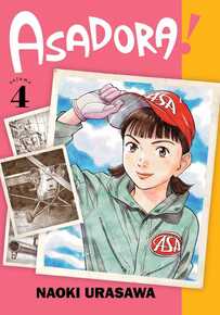 Cover of Asadora volume 4 where Asa tips her cap to us in one photo, and there are other photographs of the plane and other things behind her large photo.