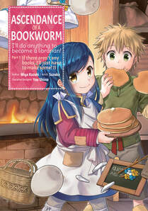 Cover of Ascendance of a Bookworm volume 2. Myne and her friend are holding pancakes that she made.
