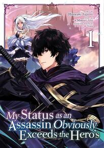 Cover of My Status as an Assassin Obviously Exceeds the Hero's volume 1