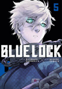 Cover of Blue Lock volume 5. Nagi, with his silver hair and green glowing eyes, is looking at us with contempt.