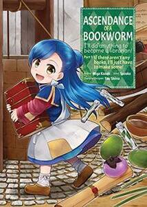 Cover of Ascendance of a Bookworm volume 1. Mine runs with a red book in her hands. She has bright blue hair and a blue dress on with a white apron.