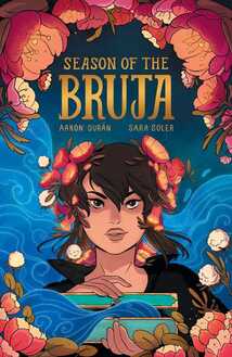Cover of Season of the Bruja volume 1. Althalia is staring straight ahead and she's opening a box that's leaking blue, swirly magic. She has orange poppies in her brown hair, which is flowing around her face. On top of the cover are more, larger orange poppies all pointing towards Lia.