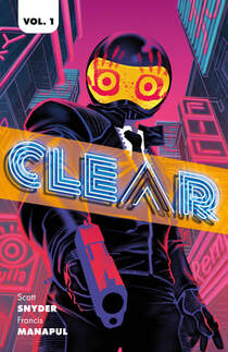 Cover of Clear by Scott Snyder. A man in a black jacket with black tie and white shirt is holding a gun staring down at the ground. He has on a bike helmet with the visor down. The visor is bright yellow and has two red handprints on it. The background is very neon pink and has a lot of buildings stretching up towards the sky.
