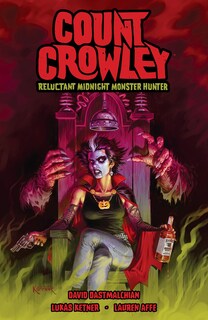 Cover of Count Crowley: Reluctant Midnight Monster Hunter