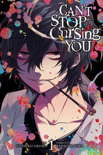 Cover of Can't Stop Cursing You volume 1. Saeyama is staring at us through parts in his jet-black hair. His eyes are glazed and reddened. He has a smirk on his face. Out of his mouth sticks his opium pipe, which has a small trail of smoke rising out of the end. Around him and behind him are splotches of rainbow paint.