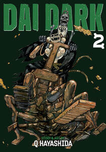 Cover of Dai Dark volume 2. Sanko and Avekian ride the sentient shopping cart that has six legs and walks like a centipede.