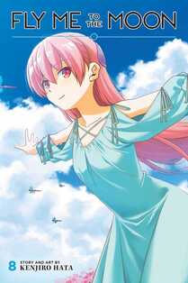 Cover of Fly me to the moon volume 8. Tsukasa has her arms spread out like she's trying to fly. She's wearing a beautiful, flowy blue dress, and her pink hair is fluffed in the wind.