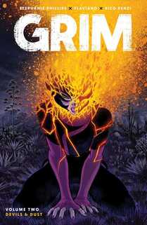 Cover of Grim volume 2. Jess is kneeling on the ground with her hands touching the ground. Her head is exploding, with half of it already turned into a skull. It's mostly engulfed in a yellow and orange fire. The flames are also in her veins running down her arms into her elbows.