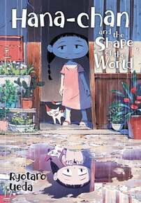 Cover of Hana-chan and the Shape of the World