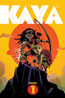 Cover of Kaya volume 1. Kaya and Jin are standing on top of a tree stump. Kaya has a bow in one hand, her glowing mech arm holding onto the top of the tree stump. Jin is hunched over next to her. He has a red backpack on his back. Kaya has a black stripe across her eyes, while Jin has one eye surrounded by one black circle.Behind them is a large orange sun and a yellow sky.