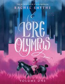 Cover of Lore Olympus volume 1 where Persephone is riding on horseback through pink fields