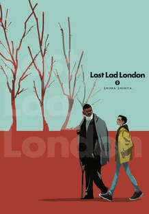 Cover of Lost Lad London volume 2. Ellis and Al are walking across a red landscape with three winter-bare trees in the background. Ellis has on his grey overcoat with black suit and white turtleneck, and he's using one crutch to supplement his leg in a boot. He has a foam neck brace on. Al is in a yellow jacket and blue jeans with high-top converse.