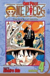Cover of One Piece volume 4. Captain Kuro is pushing his glasses up in the background while Luffy is in the foreground licking his lips in anticipation. Right above him are some other Black Cat pirates ready to strike.