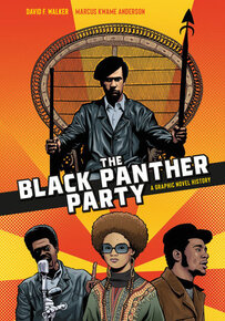 Cover of The Black Panther Party by David F. Walker