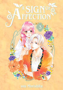 Cover of A Sign of Affection volume 3. Istuomi is sitting in the foreground with a white shirt and orange cardigan. Behind him is Yuki with her pink hair and white button-down blouse.