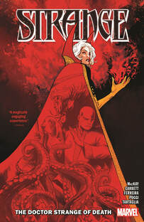 Cover of Strange volume 2. Clea is wrapped in the Cloak of Levitation, which has silhouettes of Wong, Bats the dog, and tentacles. In her outstretched hand is red smoke rising. She is looking over her shoulder with a deadly stare.