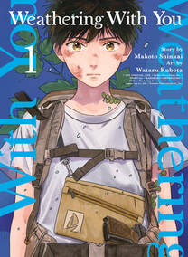 Cover of Weathering with you volume 1. Hodaka is in a dirty white tshirt with his backpack on his back. His face is bruised, and he seems sad.