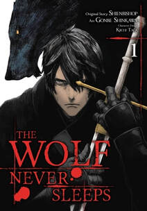 The Wolf that Never Sleeps volume 1. Lecan is holding his sword and wearing his all-black armor. Behind him is a black wolf staring downward with his yellow eyes.